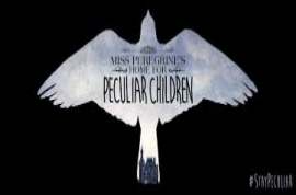 Miss Peregrines Home for Peculiar Children