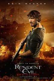 Resident Evil: Final Chapter 2017
